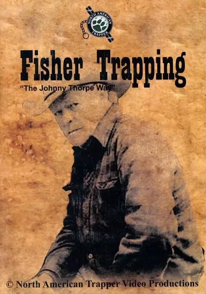 Fisher Trapping ~ Johnny Thorpe DVD