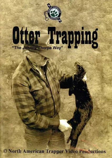 Otter Trapping ~ Johnny Thorpe DVD